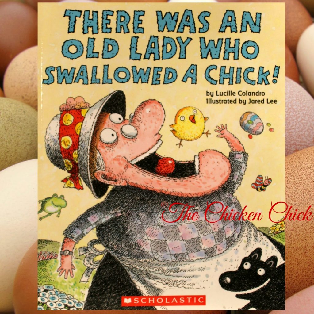 There Was an Old Lady Who Swallowed A Chick