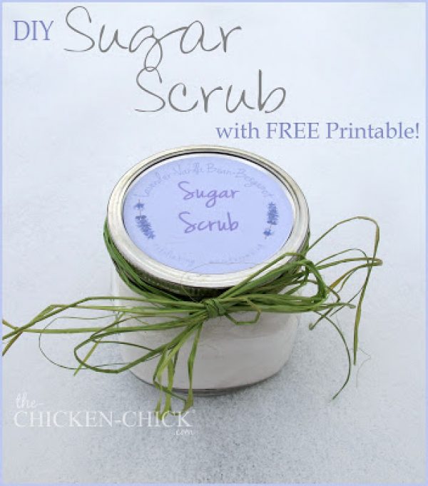 DIY Sugar Scrub with FREE Printable! | The Chicken Chick®