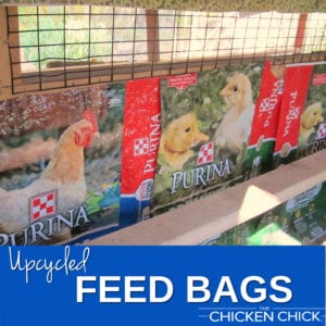 Upcycled Feed Bags Uses - The Chicken Chick®