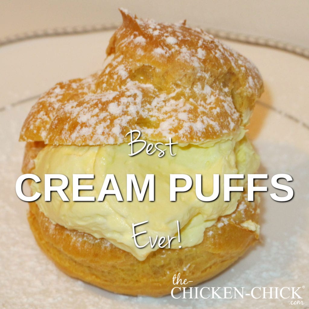 Best Cream Puffs Recipe Ever | The Chicken Chick®