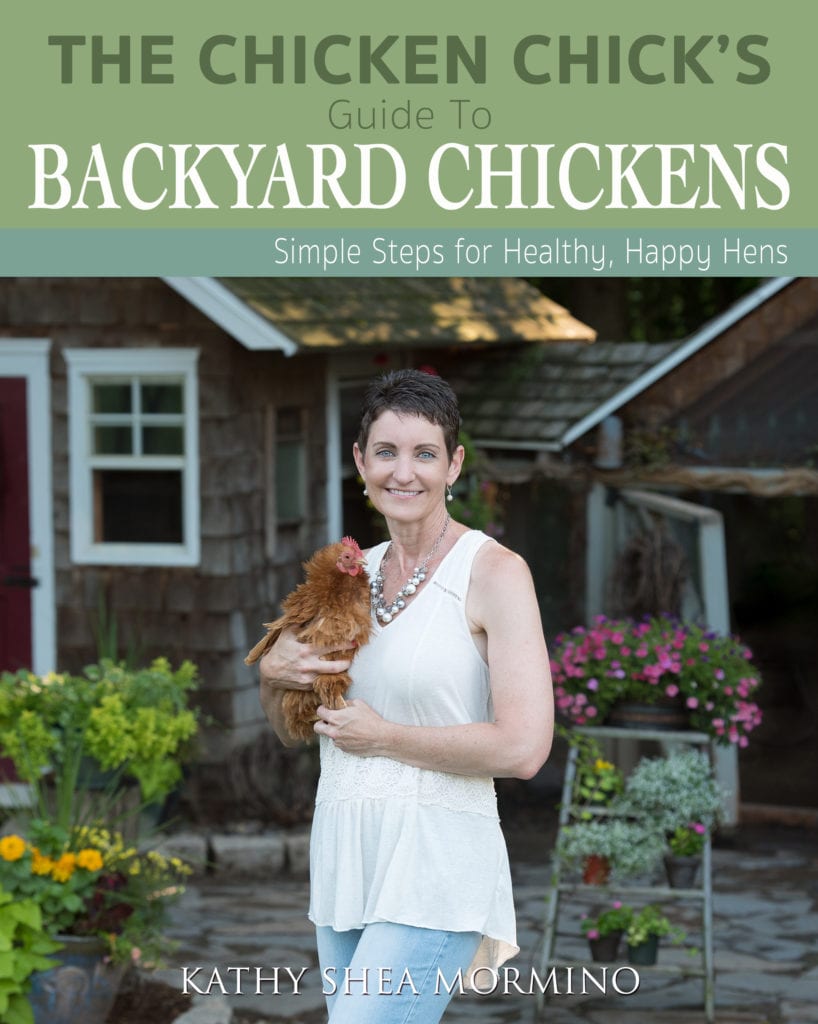 The Chicken Chick's Guide to Backyard Chickens Simple steps for healthy happy hens